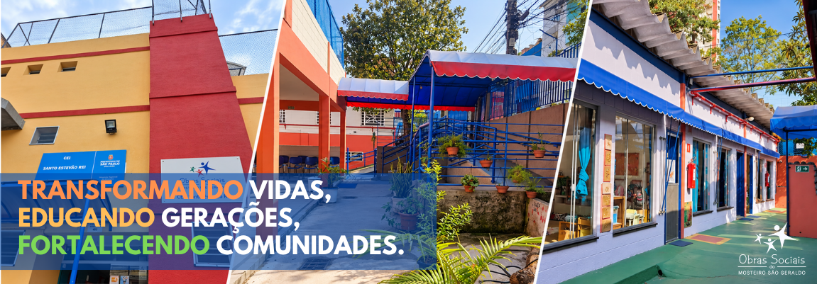 Obras Sociais - Transformando vidas, educando gerações, fortalecendo comunidades